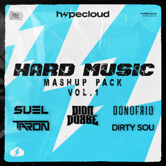 HARD MUSIC MASHUP PACK VOL.1