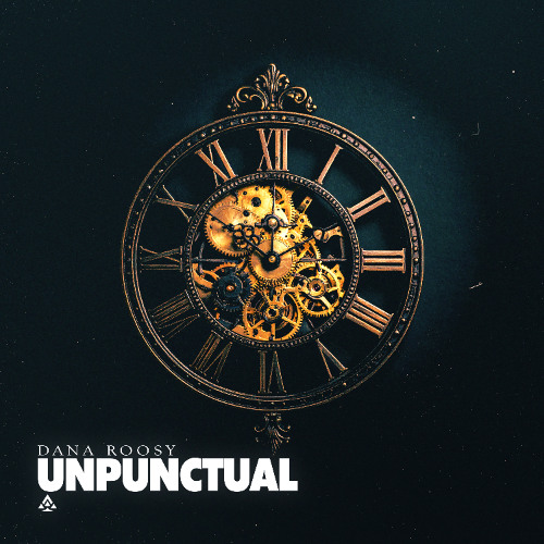 Dana Roosy - Unpunctual (Free Download)