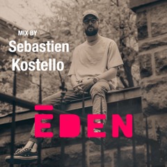 Sebastien Kostello - ÉDEN 005