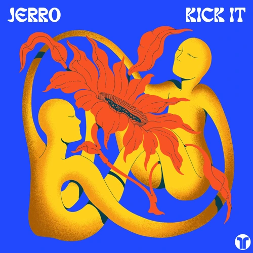 Artwork for the song Jerro - Kick It by Jerro on Next Sound