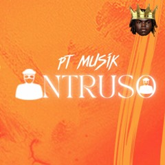 Pt Musik - Intruso