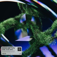 KOCHETOV - Free Mind
