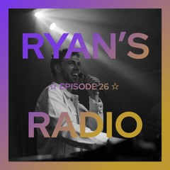 Ryan's Radio ☆ 26 (Ryan & Friends 3) [Live at Riff City]
