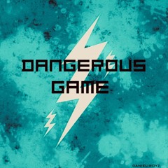 Dangerous Game