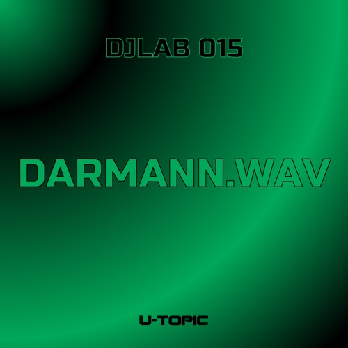 DJ Lab Series 015 - Darmann.wav