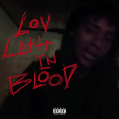 HADES HILL - Lov Lettr In Blood *VIDEO ON YT*