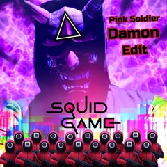 SQUID GAME: Pink Soldier (Damon Techno Edit)