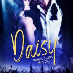 Book Daisy: An Age Gap Rockstar Romance (Rockstars: Pushing Daisies Book 1)