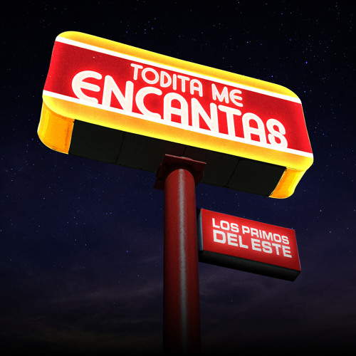 Todita Me Encantas
