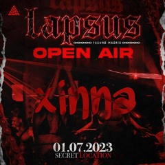 XINNA @LAPSUS OPEN AIR DJ CONTEST