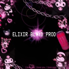 𝒸𝓊𝓉𝑒 𝓅𝓇𝑜𝒿𝑒𝒸𝓉(elixir blxxd prod)