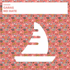 Garas - No Hate (Radio Edit) [CRMS239]