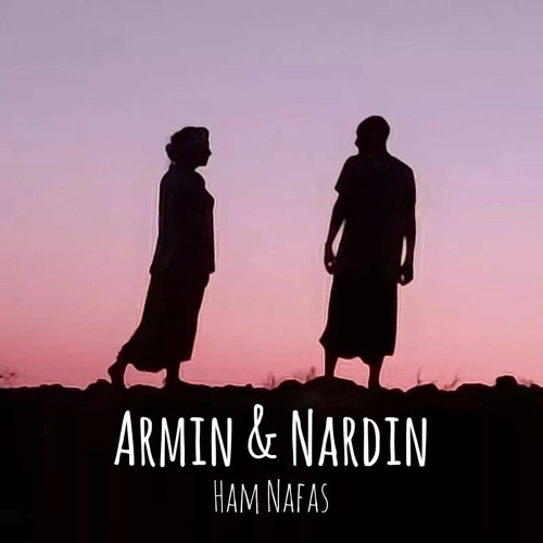 Armin Nardin - Ham Nafas