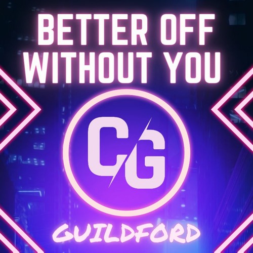 Better Off Without You - EDIT