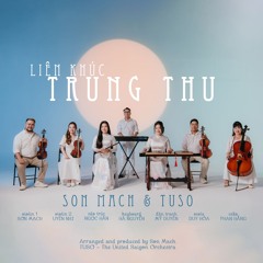 Liên khúc Trung Thu [chamber music]