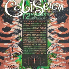 ADRIAN ZGZ LIVE 12 HORAS FESTIVAL COLISEUM