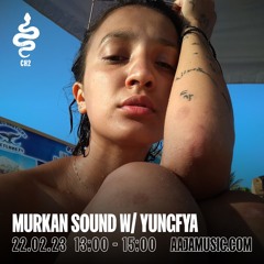 Murkan Sound w/ Yungfya - Aaja Channel 2 - 22 02 23