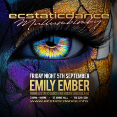 ECSTATIC DANCE MULLUM/BYRON BAY 5 Sept 2025 💜