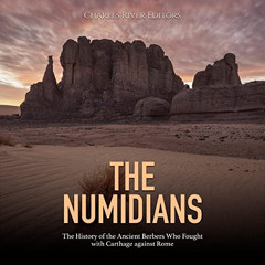download PDF 📁 The Numidians: The History of the Ancient Berbers Who Fought with Car