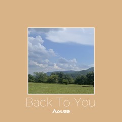 Back To You