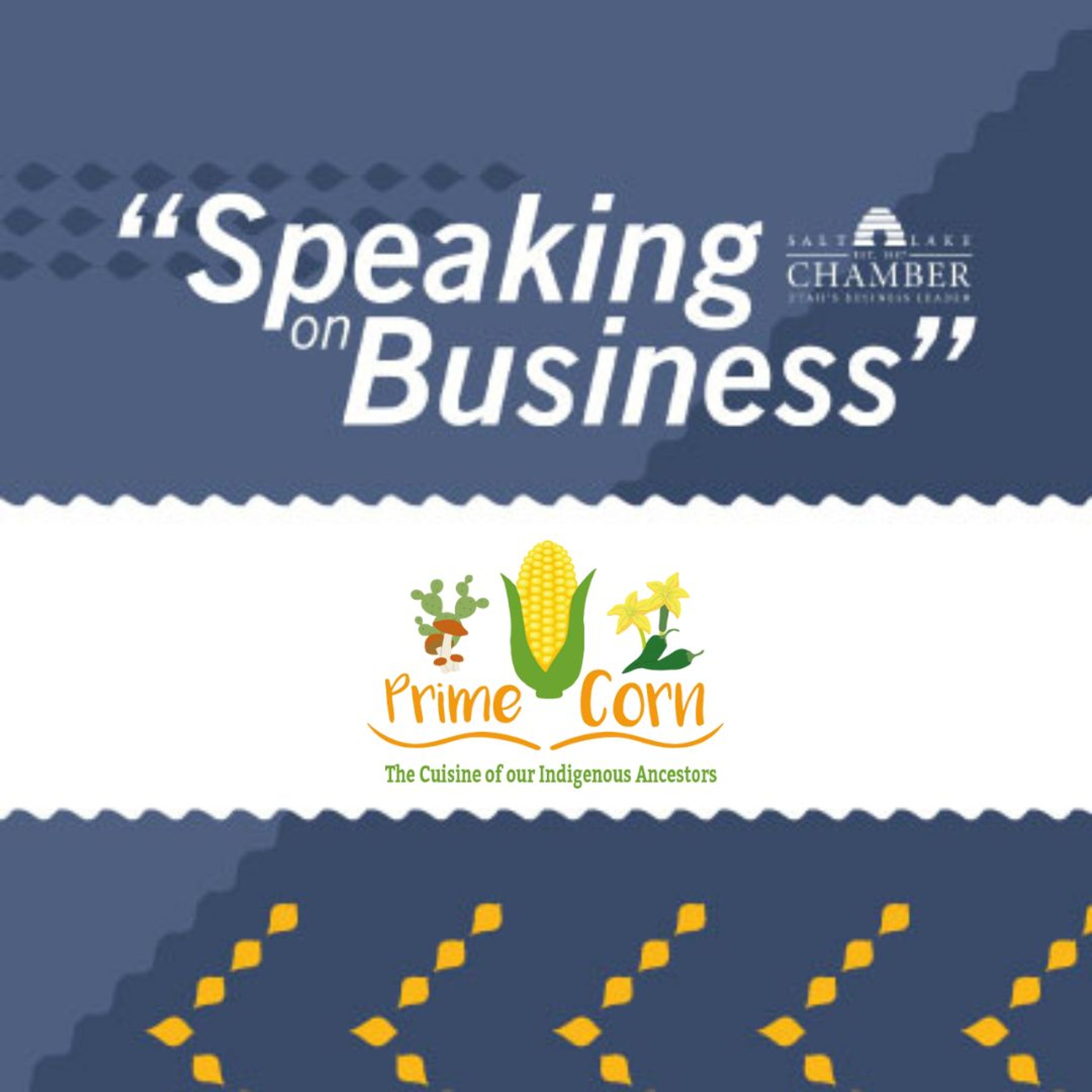 Speaking on Business: Prime Corn episode artwork