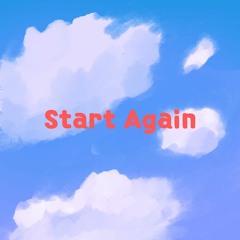 Start Again (Inst.)