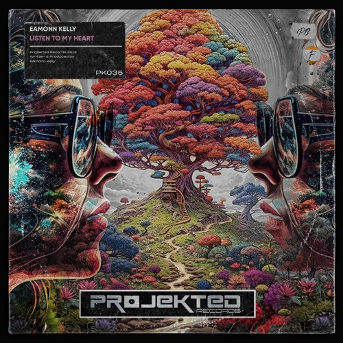 Eamon Kelly Listen To My Heart PK035 Projekted Records 17/11/23