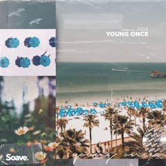 Natio & Robbie Rosen - Young Once