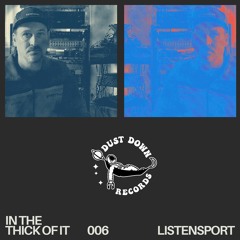 in the thick of it 006 - Listensport