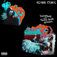 Pick Up the Phone - Travis Scott & Young Thug (Kosmik Remix) [FREE DL]