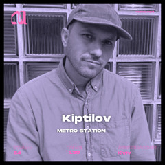 STATION 64 - Kiptilov (Vinyl Mix)