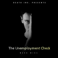 The Unemployment Check