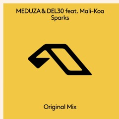 MEDUZA & DEL30 feat. Mali-Koa - Sparks