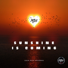 Sunshine is Coming (Radio Edit)