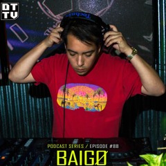 Baigø - Dub Techno TV Podcast Series #88