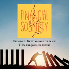 Episode 2: Getting back on track.  How the journey begins.