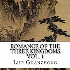 $@ Romance of the Three Kingdoms, Vol. 1 chapter 1-30 by Luo Guanzhong