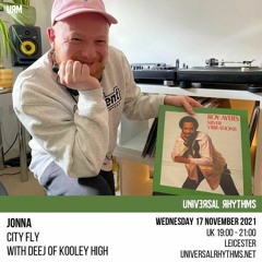 City Fly with Jonna & DEEJ OF KOOLEY HIGH  - Universal Rhythms // Nov 2021