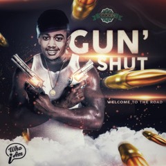 Gun'Shut  - Dj Brick's (Welcome To the Road)