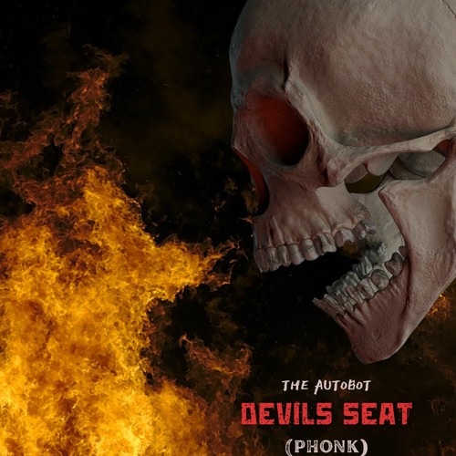 Devils Seat [PHONK]