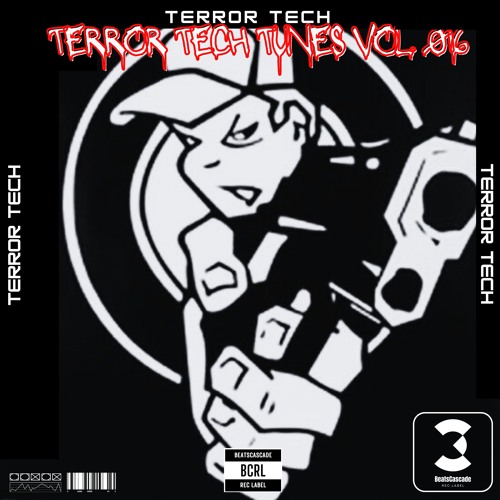 TERROR TECH - Terror Tech Tunes Vol. 016