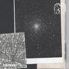 UNDICESIMACASA GUESTMIX 004 - FURTHERSET - Untitled