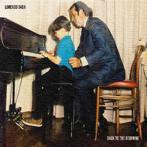 Lorenzo Dada - Back To The Beginning