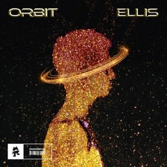Ellis - Orbit (Larz Flip)