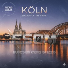 KÖLN [Sounds Of The Rhine]