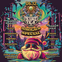 CLOUD_TCH B2B Schrammbo @ Synapsen Safari x Trance Tea Nikolaus Special