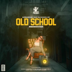 Old School | Pack Vol #01 @2020 | UrbanMusic