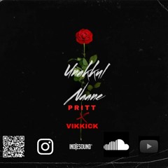 Unakkul Naane - Pritt x Vikkick Remix