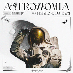 dj tani & FEARZ - Astronomia