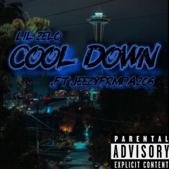Cool Down(ft JeezyFrmDa2o6)